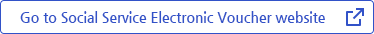 Go to Social Service Electronic Voucher website