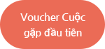Voucher Cuộc gặp đầu tiên